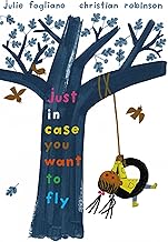 Just in Case You Want to Fly