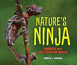 Nature's Ninja: Animals with Spectacular Skills