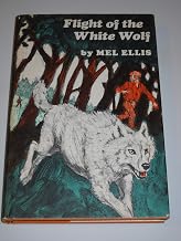 Flight of the White Wolf