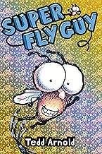 Super Fly Guy!