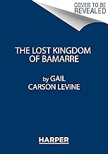 The Lost Kingdom of Bamarre