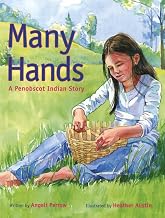 Many Hands: A Penobscott Indian Story