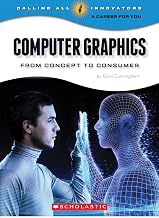 Computer Graphics: From Concept to Consumers