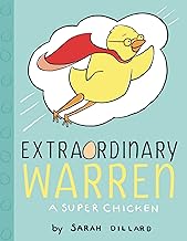 Extraordinary Warren: A Super Chicken