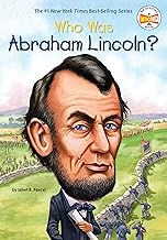 Who Was Abraham Lincoln?