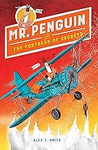 Mr. Penguin and the Fortress of Secrets