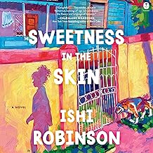 Sweetness in the Skin