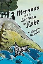Meranda and the Legend of the Lake