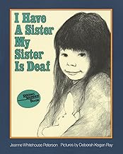 I Have a Sister, My Sister is Deaf