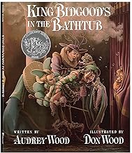 King Bidgood's in the Bathtub
