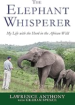 The Elephant Whisperer: My Life with the Herd in the African Wild: Young Readers Adaptation
