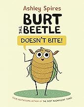 Burt the Beetle Doesn't Bite!