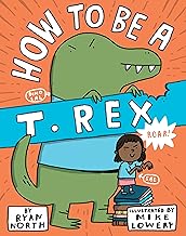 How to Be a T. Rex