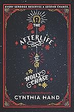 The Afterlife of Holly Chase