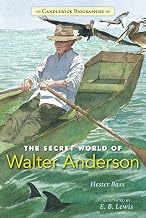 The Secret World of Walter Anderson