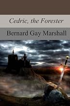 Cedric the Forester