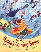 Mama's Coming Home