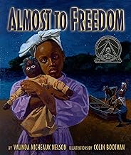 Almost to Freedom