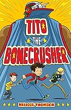 Tito the Bonecrusher