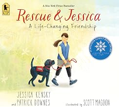 Rescue and Jessica: A Life-Changing Friendship