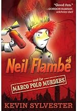 Neil Flambe and the Marco Polo Murders
