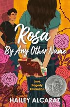 Rosa by Any Other Name