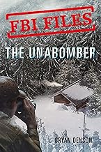 The Unabomber: Agent Kathy Puckett and the Hunt for a Serial Bomber