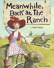 Meanwhile, Back at the Ranch