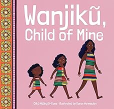 Wanjiku, Child of Mine