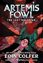 Artemis Fowl and the Last Guardian