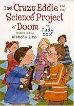 That Crazy Eddie and the Science Project of Doom