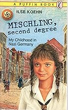 Mischling, Second Degree
