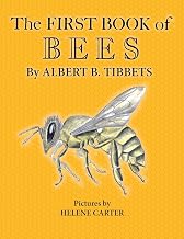 The First Book of Bees