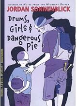 Drums, Girls, & Dangerous Pie