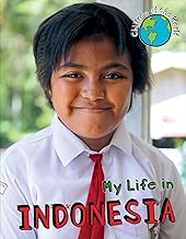 My Life in Indonesia