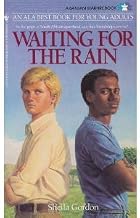 Waiting for the Rain