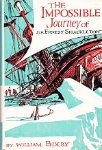 The Impossible Journey of Sir Ernest Shackleton