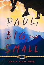 Paul, Big and Small