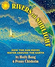 Rivers of Sunlight: How the Sun Moves Water Around the Earth