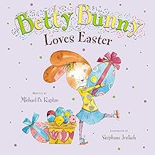 Betty Bunny Loves Easter