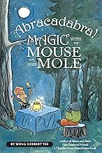 Abracadabra! Magic with Mouse and Mole