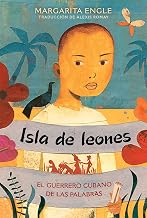 Isla de leones: El guerrero Cubano de las palabras