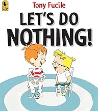 Let's Do Nothing!