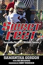 Sweet Feet: Samantha Gordon's Winning Season