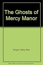 Ghosts of Mercy Manor