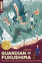 Guardian of Fukushima